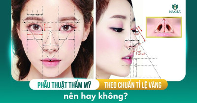 Phẫu thuật thẩm mỹ theo chuẩn tỉ lệ vàng