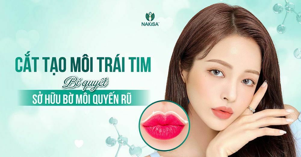 Cắt tạo hình môi trái tim